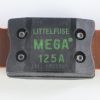 LITTELFUSE 125A MEGA 32V FUSE 140F-257F DEGREE