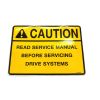SCHWARZE CAUTION READ SERVICE MANUAL DECAL