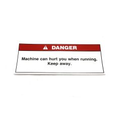 DANGER MACHINE CAN HURT YOU DECAL