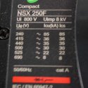SCHNEIDER ELECTRIC CIRCUIT BREAKER TYPE NSX250F 4-POLE